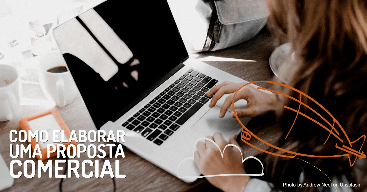Como elaborar uma proposta&nbsp;comercial?