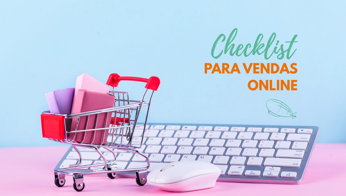 Checklist para vendas&nbsp;online
